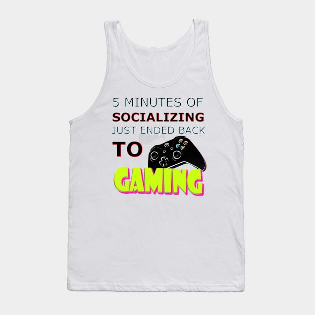 FUNNY GAMING SENTENCE QUOTES Tank Top by myouynis